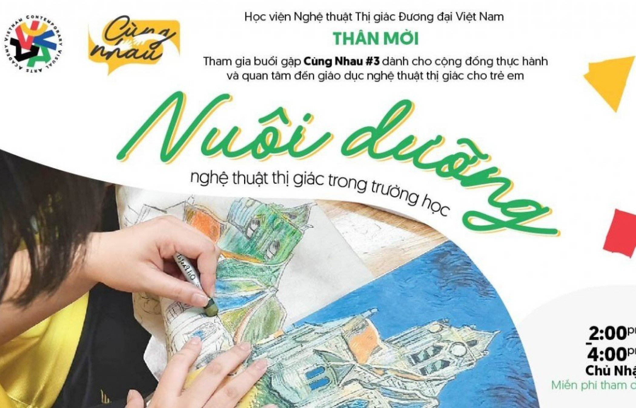 CÙNG NHAU #3: NUÔI DƯỠNG NGHỆ THUẬT THỊ GIÁC TRONG TRƯỜNG HỌC